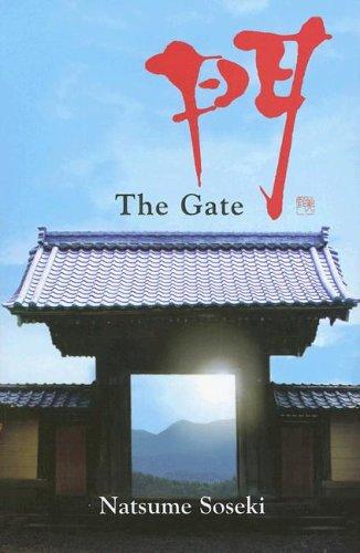 Natsume Sōseki: The gate = (2006, Peter Owen, Dufour Editions [distributor in the USA])