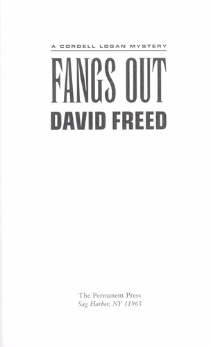 David Freed: Fangs out (2013)