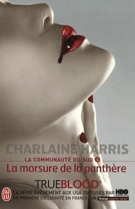 Charlaine Harris: La Morsure de la panthère (French language)