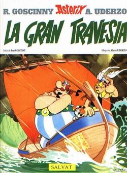René Goscinny, Uderzo.: La gran travesía (Hardcover, Spanish language, 2009, Salvat)