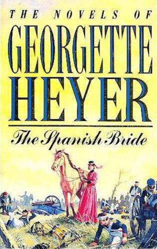 Georgette Heyer: The Spanish Bride (1984, Signet)