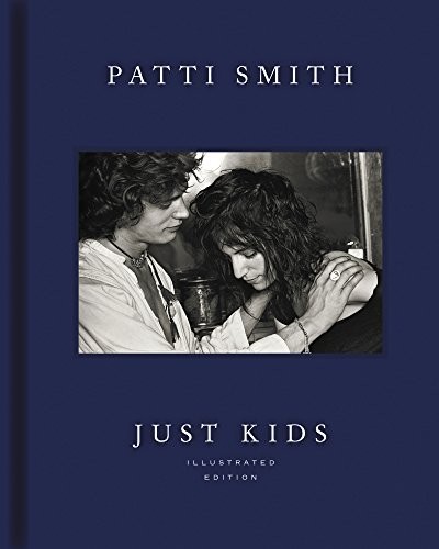 Patti Smith: Just Kids Illustrated Edition (2018, Ecco)