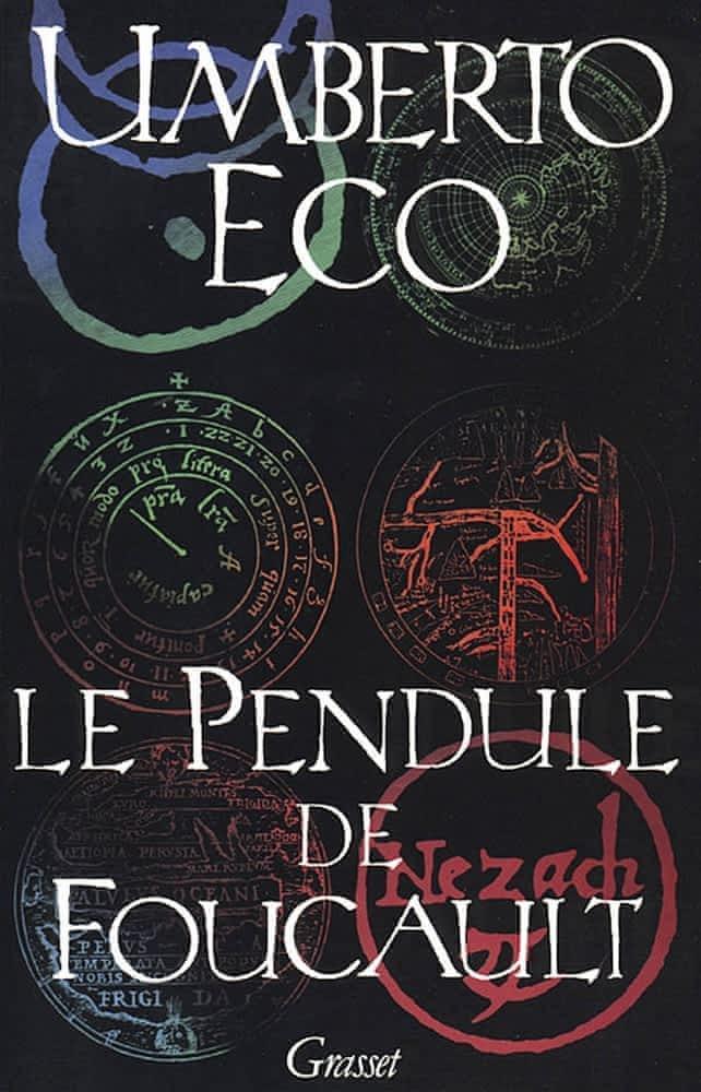 Umberto Eco: Le pendule de Foucault (French language)