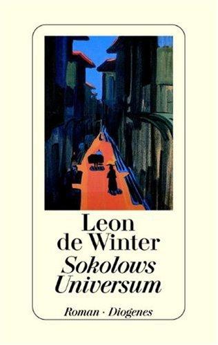 Leon de Winter: Sokolows Universum (Hardcover, German language, 2000, Diogenes)