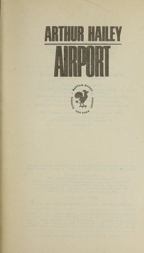 Arthur Hailey: Airport (1976, Bantam Books)