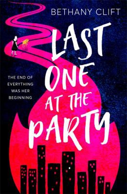 Bethany Clift: Last One at the Party (2021, Hodder & Stoughton)