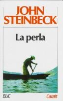 John Steinbeck, Francisco Baldiz: LA Perla (Paperback, Spanish language, 1997, Luis de Caralt)