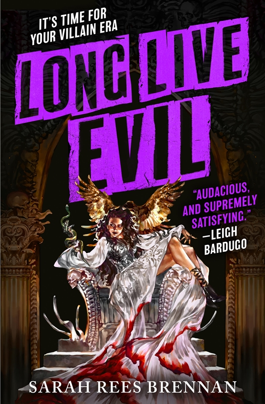 Sarah Rees Brennan: Long Live Evil (EBook, 2024, Orbit)