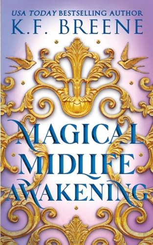 K.F. Breene: Magical Midlife Awakening (EBook)
