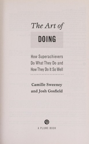 Camille Sweeney: The art of doing (2013, Penguin Group)