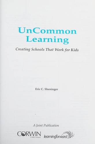 Eric C. Sheninger: Uncommon learning (2016)