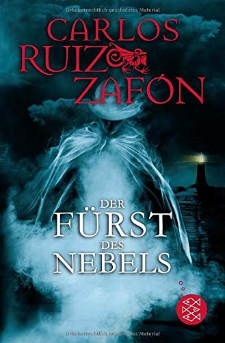 Carlos Ruiz Zafón: Der Fürst des Nebels (2015, FISCHER, S.)