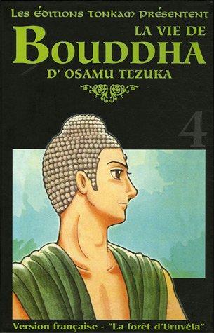 Osamu Tezuka: La vie de Bouddha Tome 4 (French language, 2005)