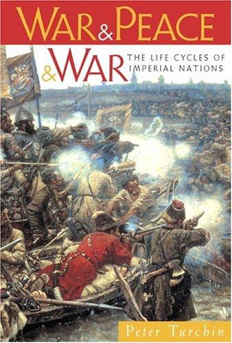 Peter Turchin: War and peace and war (2006, Pi Press)