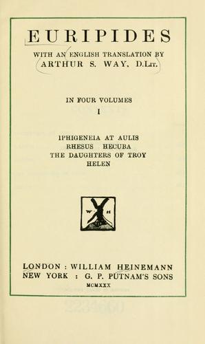 Euripides: Euripides (1930, W. Heinemann, G.P. Putnam's Sons)