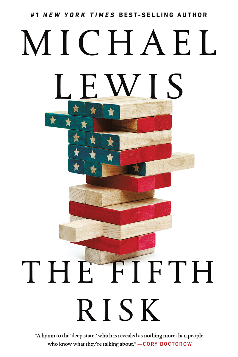 Michael Lewis: The Fifth Risk (Paperback, 2019, Norton Trade Titles)