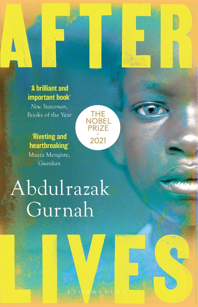 Abdulrazak Gurnah, Abdulrazak Gurnah: Afterlives (2021, Bloomsbury Publishing Plc)