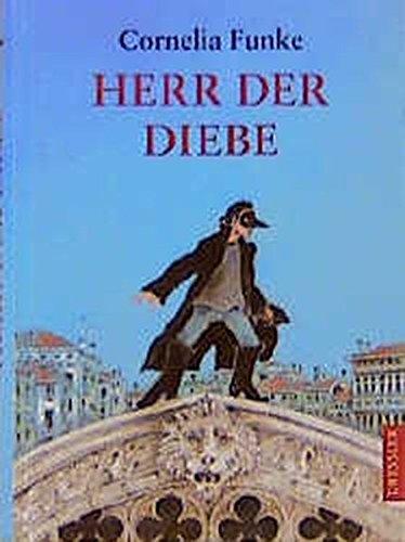 Cornelia Funke: Herr der Diebe (German language, 2000, C. Dressler)