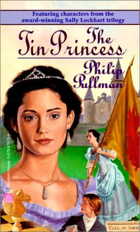 Philip Pullman: Tin Princess (Hardcover, 1999, Tandem Library)