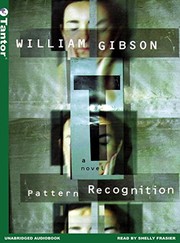 William Gibson (unspecified): Pattern Recognition (2004, Tantor Audio)