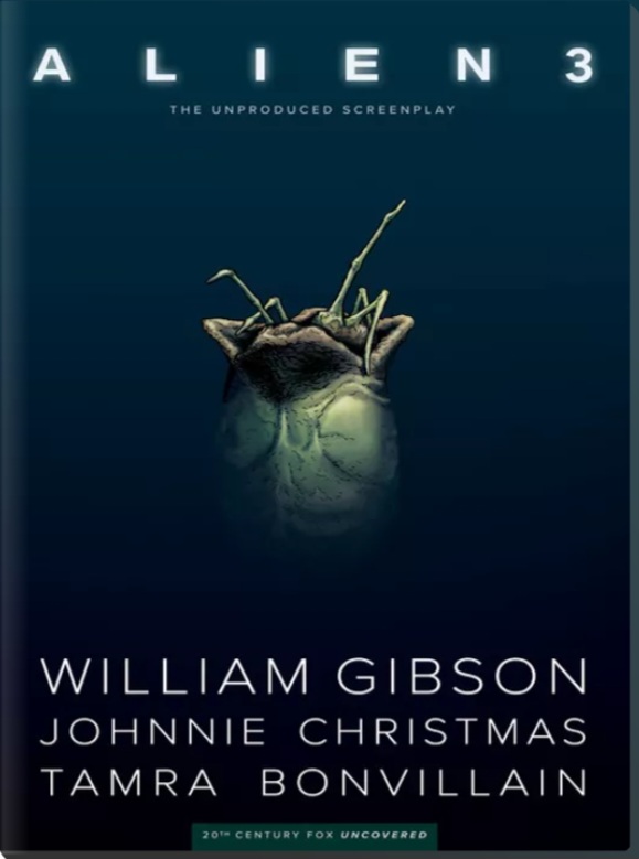 William Gibson, Johnnie Christmas, Tamra Bonvillain: William Gibson's Alien 3 (2019, Dark Horse Comics)
