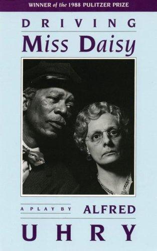 Driving Miss Daisy (Paperback, 1988, Theatre Communications Group)