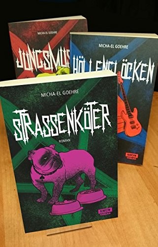 Micha-El Goehre: Jungsmusik-Trilogie (Paperback, 2017, Satyr Verlag)