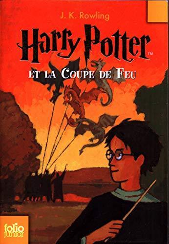 J. K. Rowling: Harry Potter et la coupe de feu (French language, 2007, Gallimard Jeunesse)