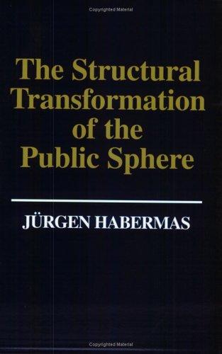 Jürgen Habermas: The Structural Transformation of the Public Sphere (Paperback, 1992, Polity Press)