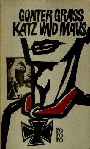 Günter Grass: Katz und Maus. (German language, 1966, Rowohlt, [Taschenbuch-Verlag])