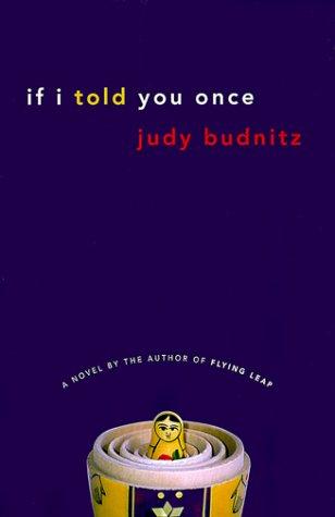 Judy Budnitz: If I told you once (1999, Picador USA)