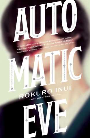 Rokuro Inui, Matt Treyvaud: Automatic Eve (2019, Viz Media)
