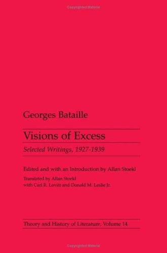 Georges Bataille: Visions of excess (1985, University of Minnesota Press)