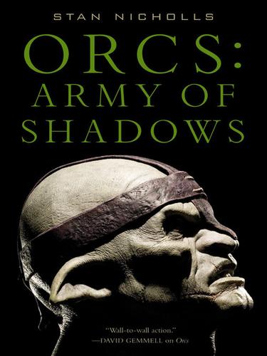 Stan Nicholls: Army of Shadows (EBook, 2009, Orbit)