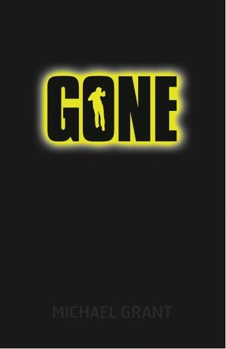 Michael Grant: Gone (Hardcover, 2008, HarperTeen)