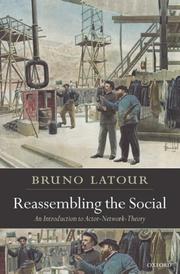 Bruno Latour: Reassembling the Social (Paperback, 2007, Oxford University Press, USA)