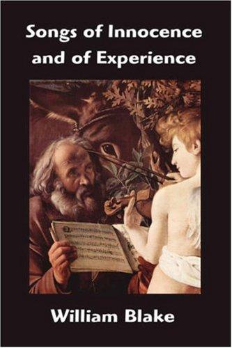 William Blake: Songs of Innocence and of Experience (Paperback, 2007, FQ Classics)