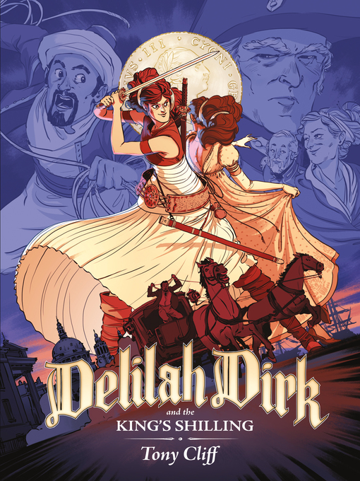 Tony Cliff: Delilah Dirk and the King's Shilling (EBook, 2016)