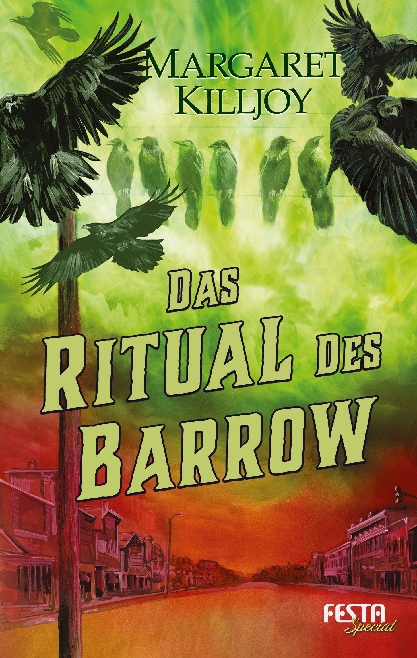 Margaret Killjoy: Das Ritual des Barrow (EBook, German language, 2021, Festa Verlag)