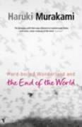 Haruki Murakami: Hardboiled Wonderland and the End of the World (2001, Vintage)