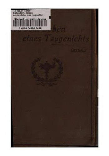 Joseph von Eichendorff: Aus dem Leben eines Taugenichts (German language, 1892, D. C. Heath)