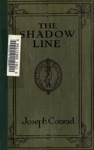 Joseph Conrad: The shadow-line (1917, Dent)