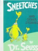 Dr. Seuss: The Sneetches and Other Stories (Hardcover, 1999, Tandem Library)