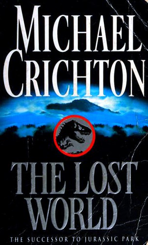 Michael Crichton: The Lost World (Paperback, 1996, Arrow)