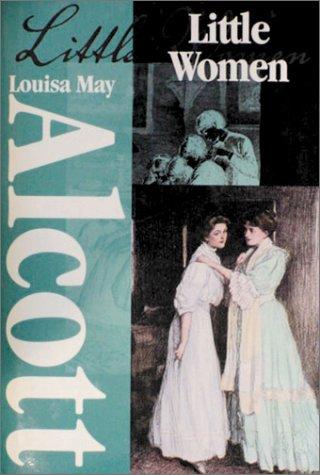 Louisa May Alcott: Little women, or, Meg, Jo, Beth, and Amy (2000, Trident Press International)