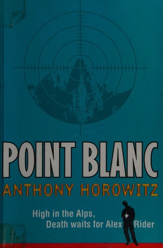 Anthony Horowitz: Point Blanc (2007, Galaxy Plus)