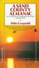 Aldo Leopold: A Sand County almanac (Paperback, 1970, Ballantine Books)
