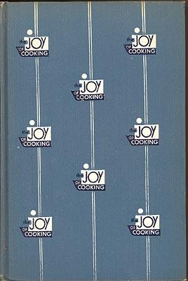 Irma S. Rombauer: The Joy of Cooking (1951, Bobbs-Merrill)