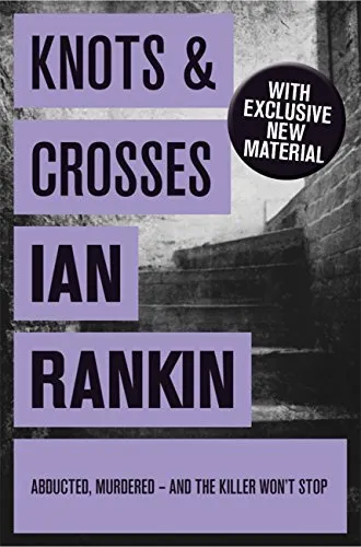 Ian Rankin: Knots & Crosses (Paperback, 2008, Orion Hardbacks)