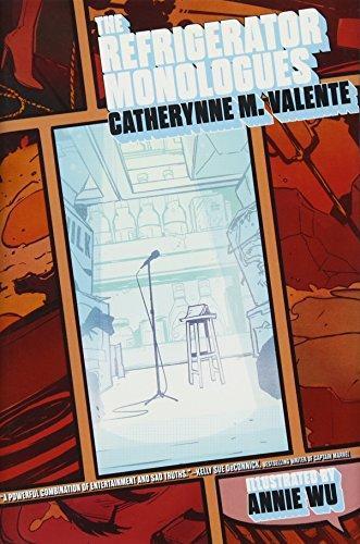 Catherynne M. Valente: The Refrigerator Monologues (2017)